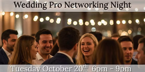 Wedding Pro Networking Night