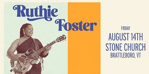 Ruthie Foster at Stone Church