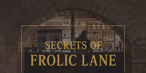 Secrets of Frolic Lane