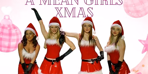 ISCRE Holdiay Show: A Mean Girls Xmas