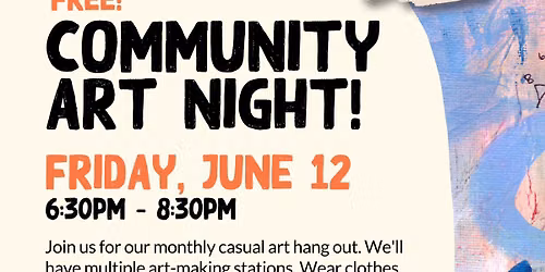 Community Art Night | Noche de Arte