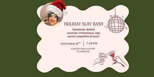 Holiday Slay Bash 
