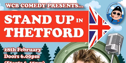 WCB Comedy Stand up in Thetford with Headliner Milton Jones.