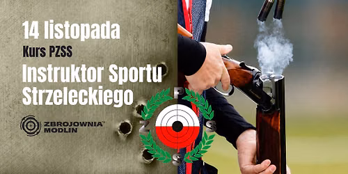 Instruktor Strzelectwa Sportowego PZSS