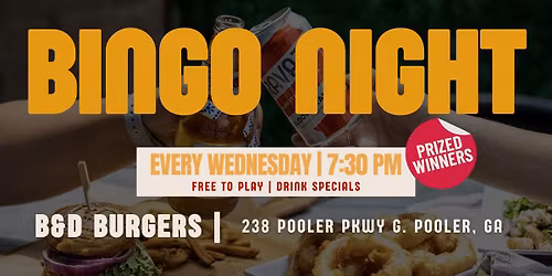 Bingo Night \ud83c\udf7b @ B&D Burgers \ud83c\udf54