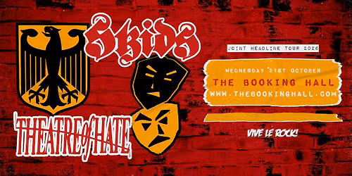 Skids + Theatre Of Hate, live in Dover
