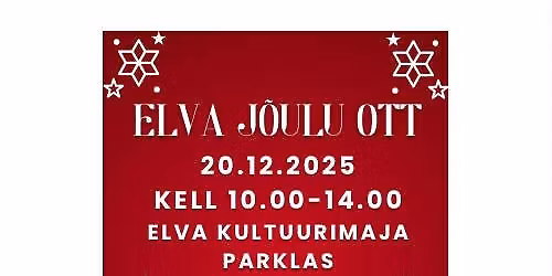 ELVA J\u00d5ULU OTT - otse tootjalt tarbijani