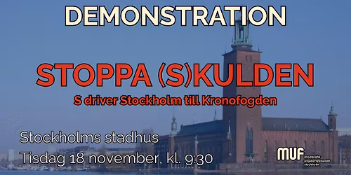 DEMONSTRATION: STOPPA (S)KULDEN