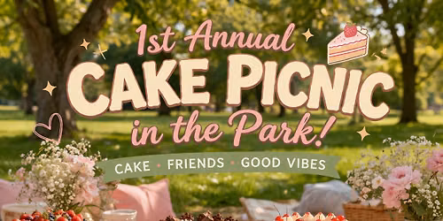 1st Annual Cake Picnic in the Park