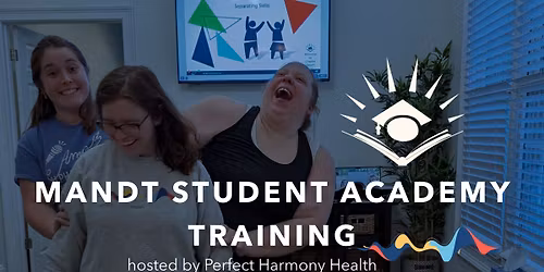 Mandt Student Academy (MSA) Training for Parents