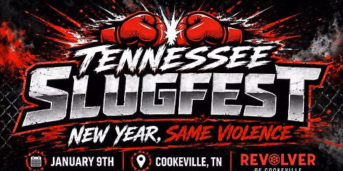 Tennessee SLUGFEST: New Year, Same Violence