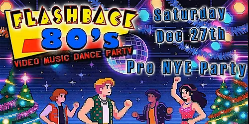 Flashback 80s Video Music Dance Party