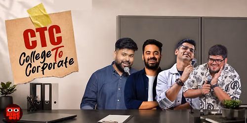 CTC : College to Corporate - Concept Comedy Show
