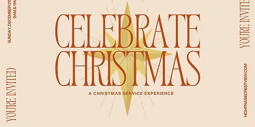 Celebrate Christmas: A Christmas Service Experience