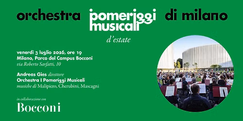 Orchestra I Pomeriggi Musicali di Milano @ Parco del Campus Bocconi