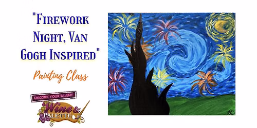 Firework Night, Van Gogh Inspired - W&P Painting Class