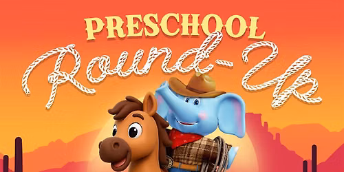 Preschool Round Up Open House