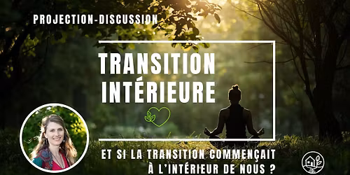 Projection-Discussion: Transition int\u00e9rieur