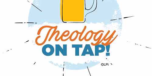 Theology on Tap