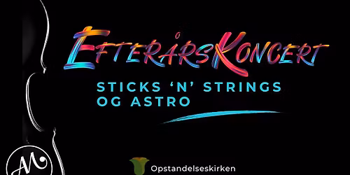 Efter\u00e5rskoncert med Sticks 'n' Strings og ASTRO
