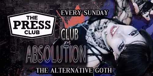 Club Absolution \u2729 New Location \u2729 SUNDAY JULY 26th 2026 \u2729 EVERY SUNDAY \u2729 DANCE \/ SOCIAL