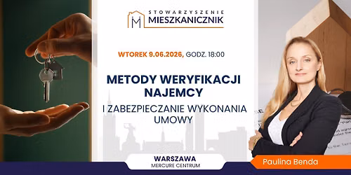 Metody weryfikacji najemcy i zabezpieczanie wykonania umowy najmu