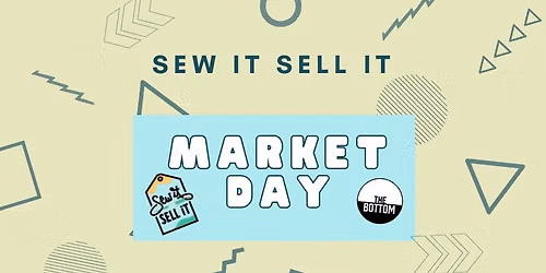 Sew It Sell It Market Day