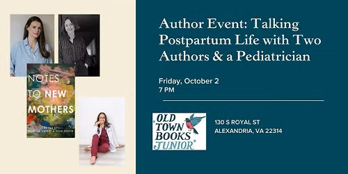 Talking Postpartum Life with Two Authors & a Pediatrician
