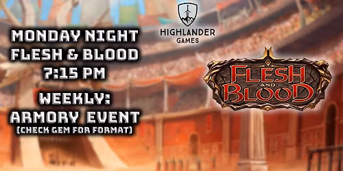 Flesh and Blood Card Game Monday Weekly Armory