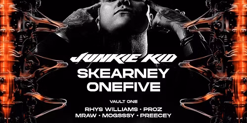 K\u00d8R \/ Bumble \/ Exile Cardiff - Junkie kid , Skearney +More