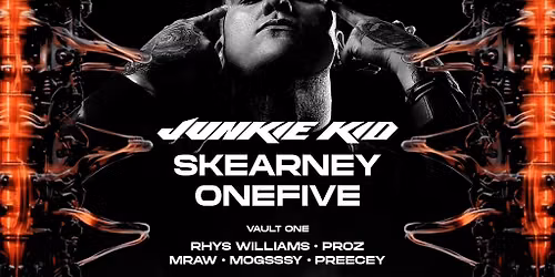 K\u00d8R \/ Bumble \/ Exile Cardiff - Junkie kid , Skearney +More