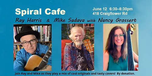 Ray Harris & Mike Sadava w\/Nancy Grossert
