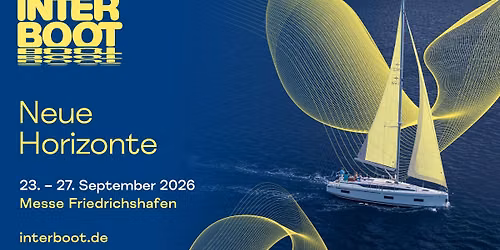 Boatshow INTERBOOT  Neue Horizonte 