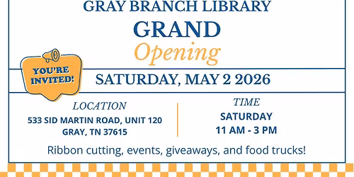 Grand Opening: Gray Branch Library
