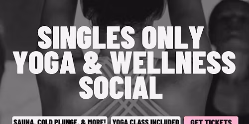 \ud83e\uddd8\u200d\u2640\ufe0fThursday | Singles Only Yoga &amp; Wellness Social | Indialantic, FL