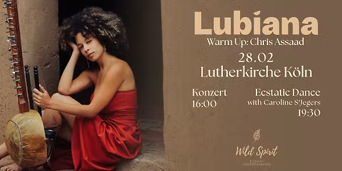 Lubiana Live in K\u00f6ln Warm Up Chris Assaad & Ecstatic Dance mit Caroline S\u00b4Jegers 
