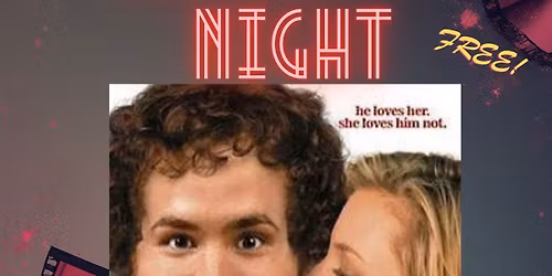 \ud83c\udfa5Movie Night: Just Friends