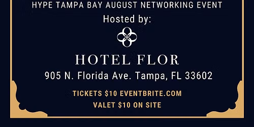 August HYPE Tampa Bay Networking Event
