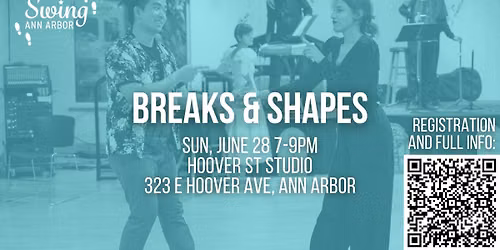 Breaks + Shapes Workshop