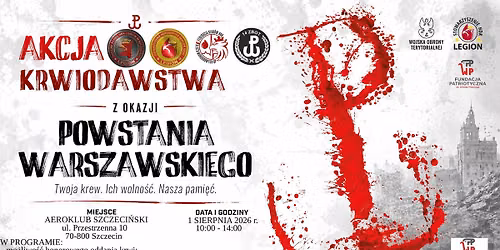 Piknik Patriotyczno-Zdrowotny \u201ePRZELEJ KREW W ROCZNIC\u0118 POWSTANIA WARSZAWSKIEGO\u201d