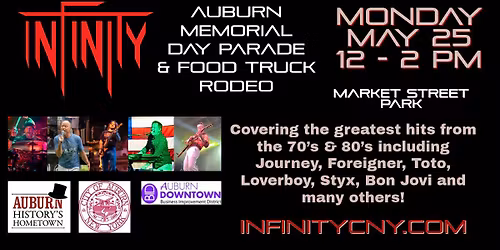 Infinity At the Auburn Memorial Day Parade & Food & Truck Rodeo
