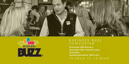 Business Buzz In Person Networking - Towcester