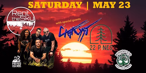 Rent The Sky \/\/ Catalyst \/\/ 22 Pines