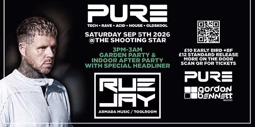 Pure @ The Shooting Star Southampton with Rue Jay - Toolroom Records \/Armada Music