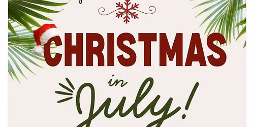 Christmas In July!!!