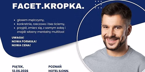 FACET.KROPKA. Warsztaty dla m\u0119\u017cczyzn
