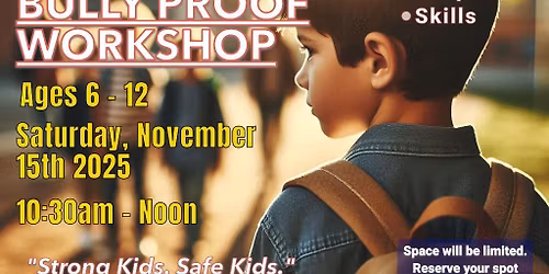 \ud83e\udd4b Free Bully-Proof Workshop for Kids \u2014 Billings, MT