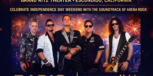 Anthem Radio Tribute Weekend \u2013 July 3\u20134 | Grand Ritz, Escondido, CA