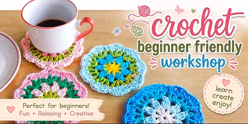Crochet workshop for beginners