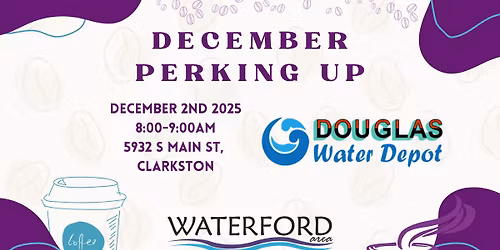 December Perking Up @ Douglas Water Depot